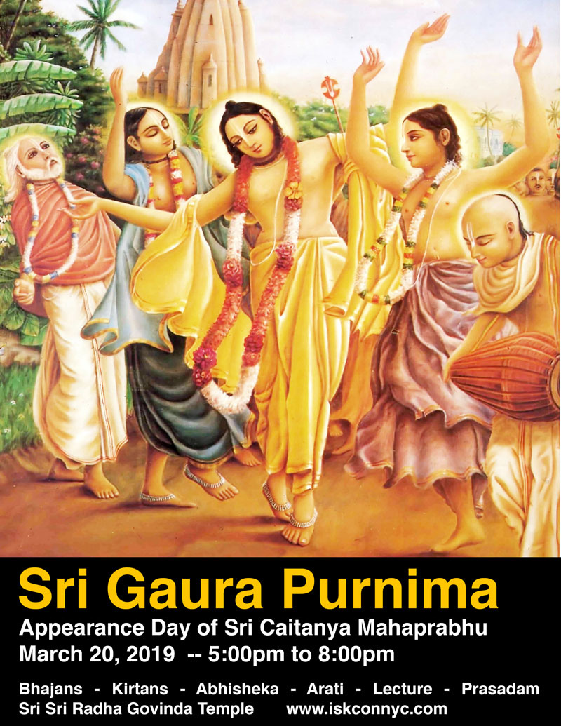 Gaura Purnima Appearance of Sri Caitanya Mahaprabhu ISKCON NEW YORK